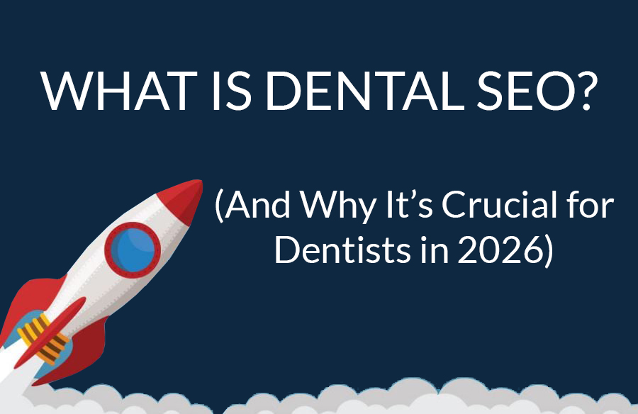 What is dental seo and why its crucial to dentists - Dental Marketing BFF What is dental seo and why its crucial to dentists