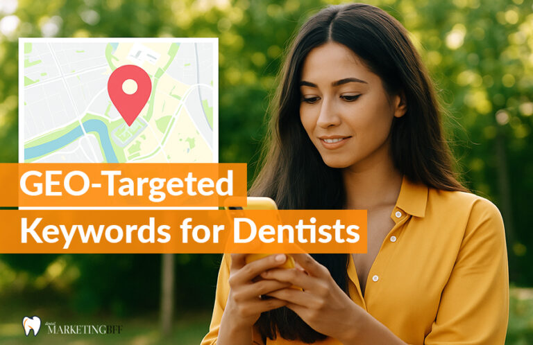 Geo-targeted keywords for dentists