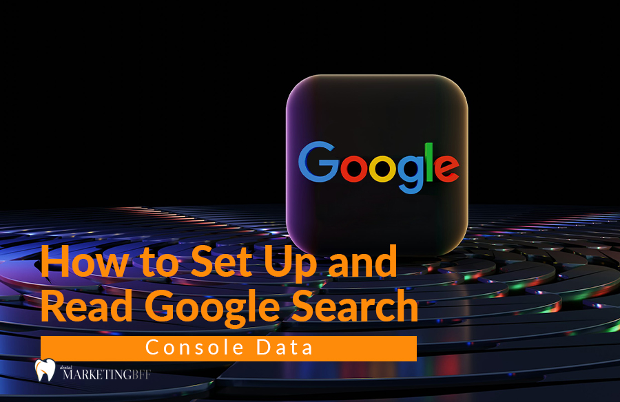 Google Search Console for Dentists