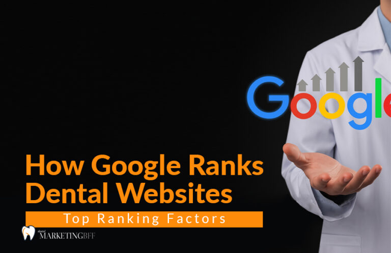 How Google Ranks Dental Websites
