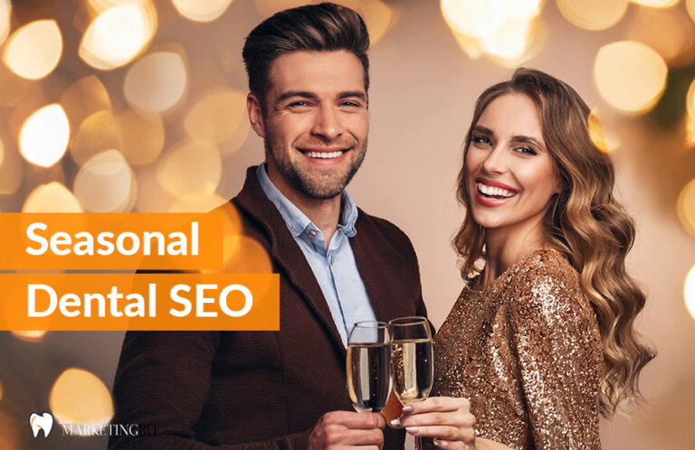 Seasonal dental SEO