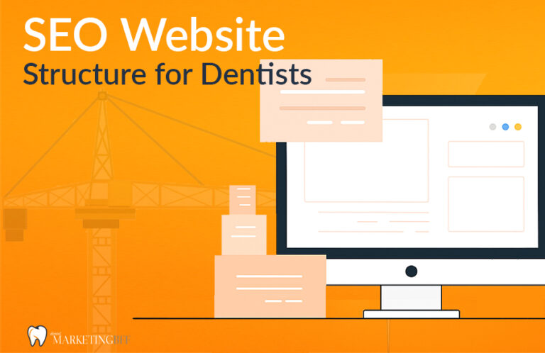 Seo Website Structure for Dentists